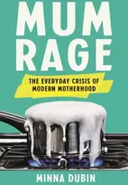 KNYGA Minna Dubin Mum Rage