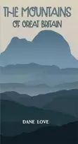 KNYGA Dane Love Mountains of Great Britain