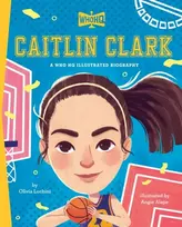 KNYGA Olivia Luchini Caitlin Clark: A Who Was? Illustrated Biography