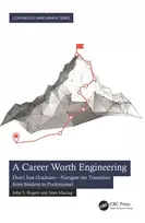 KNYGA John S Rogers Career Worth Engineering