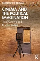 KNYGA USA) Goodman Robin Truth (Florida State University Cinema and the Political Imagination