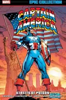 KNYGA Mark Gruenwald Captain America Epic Collection: Streets of Poison (New Printing)