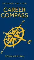 KNYGA Douglas Rau Career Compass, Second Edition