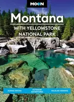 KNYGA Carter Walker Moon Montana: With Yellowstone National Park (Second Edition)