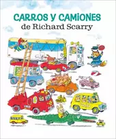 KNYGA Carros y camiones de Richard Scarry (Richard Scarry's Cars and Trucks and Things that Go Spanish Edition)