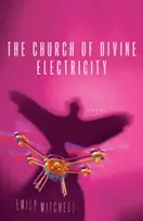KNYGA Emily Mitchell Church of Divine Electricity