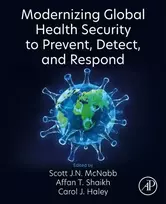 KNYGA Scott Jn Mcnabb Modernizing Global Health Security to Prevent, Detect, and Respond