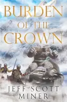 KNYGA Jeff Scott Milner Burden of the Crown