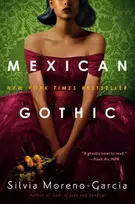 KNYGA Silvia Moreno Garcia Mexican Gothic