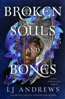 KNYGA L J Andrews Broken Souls and Bones