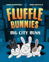 KNYGA Anna Humphrey Big City Buns (Fluffle Bunnies, Book #2)