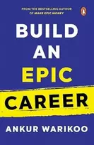 KNYGA Ankur Warikoo Build an Epic Career