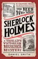 KNYGA Daniel Smith Men Who Were Sherlock Holmes