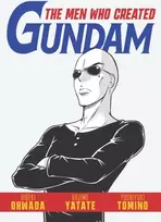 KNYGA Hideki Owada Men Who Created Gundam
