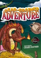 KNYGA ROBIN A Bear-Brained Adventure