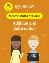 KNYGA Maths — No Problem! Addition and Subtraction, Ages 9-10 (Key Stage 2)