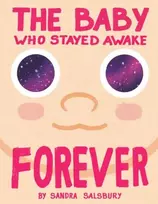KNYGA Sandra Salsbury Baby Who Stayed Awake Forever