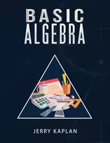 KNYGA Jerry Kaplan Basic Algebra