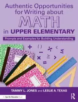 KNYGA Tammy L Jones Authentic Opportunities for Writing about Math in Upper Elementary