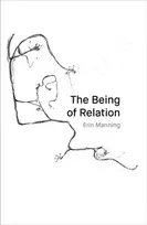 KNYGA Erin Manning Being of Relation