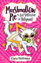 KNYGA Clara Vulliamy Marshmallow Pie The Cat Superstar in Hollywood