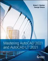 KNYGA Brian C Benton Mastering AutoCAD 2021 and AutoCAD LT 2021