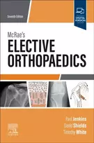 KNYGA Paul Jenkins MBChB MD FRCSEd(Tr & Orth) MFSTEd McRae's Elective Orthopaedics