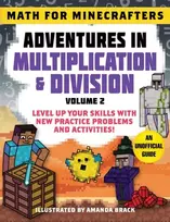 KNYGA Sky Pony Press Math for Minecrafters: Adventures in Multiplication & Division (Volume 2)