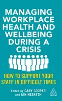 KNYGA Cary Cooper Managing Workplace Health and Wellbeing during a Crisis