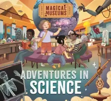 KNYGA Ben Hubbard Magical Museums: Adventures in Science
