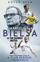 KNYGA Rocco Dean Marcelo Bielsa vs The Damned United
