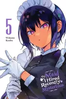 KNYGA Wakame Konbu Maid I Hired Recently Is Mysterious, Vol. 5
