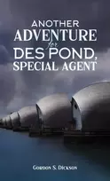 KNYGA Gordon S Dickson Another Adventure for Des Pond, Special Agent
