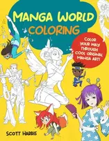 KNYGA Scott Harris Manga World Coloring