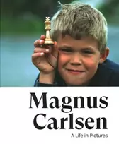 KNYGA Jonathan Tisdall Magnus Carlsen -- A Life In Pictures