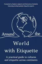 KNYGA Sophia Lingham Around the World with Etiquette