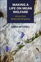 KNYGA Emma Mitchell Making a Life on Mean Welfare
