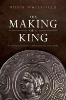 KNYGA Robin Waterfield Making of a King