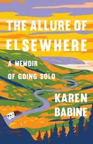 KNYGA Karen Babine Allure of Elsewhere
