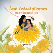 KNYGA S J Okemow m Oswpikones (Dear Dandelion)