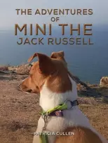 KNYGA Patricia Cullen Adventures of Mini the Jack Russell