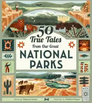 KNYGA Stephanie Pearson 50 True Tales from Our Great National Parks