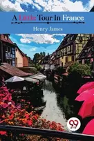 KNYGA Henry James A Little Tour in France