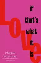KNYGA Hester Velmans Love, If That's What It Is