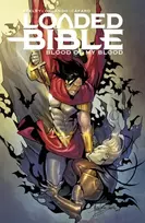KNYGA Steve Orlando Loaded Bible, Volume 2: Blood of My Blood