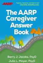 KNYGA Barry J. (Crozer-Keystone Family Medicine Residency Program, United States) Jacobs AARP Caregiver Answer Book