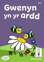 KNYGA Mena Evans Llyfrau Hwyl Magi Ann: Gwenyn yn yr Ardd