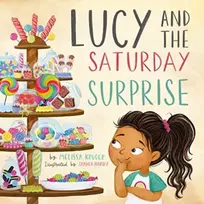 KNYGA Melissa B Kruger Lucy and the Saturday Surprise