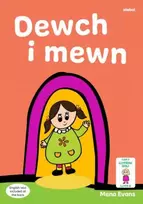 KNYGA Mena Evans Llyfrau Hwyl Magi Ann: Dewch i Mewn