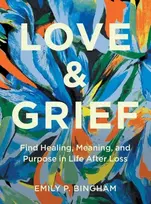 KNYGA Emily P Bingham Love & Grief